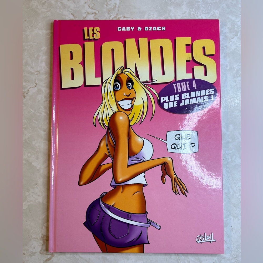 Les blondes (French) vol 4 hardcover comic book 2006